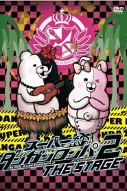 Super Danganronpa 2: Sayonara Zetsubō Gakuen THE STAGE